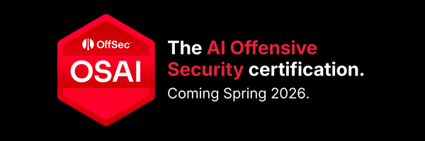 OSAI is our AI Offensive Security certification, coming in spring 2026.